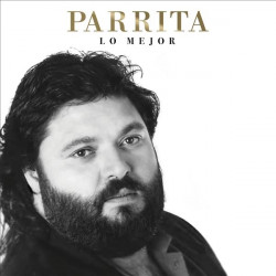 PARRITA - PARRITA: LO MEJOR...