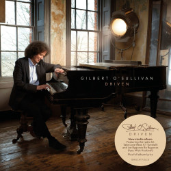 GILBERT O’SULLIVAN - DRIVEN...