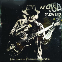NEIL YOUNG & PROMISE OF THE REAL - NOISE AND FLOWERS (CD)