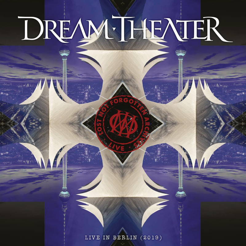 DREAM THEATER - LOST NOT FORGOTTEN ARCHIVES: LIVE IN BERLIN (2019) (2 CD)