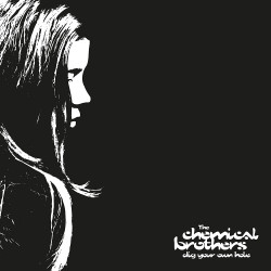 THE CHEMICAL BROTHERS - DIG...