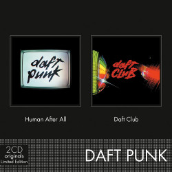 DAFT PUNK - HUMAN AFTER ALL & DAFT CLUB (2 CD)