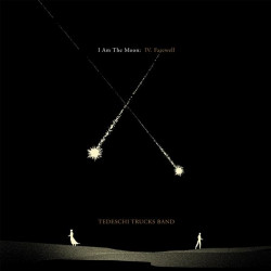 TEDESCHI TRUCKS BAND - I AM THE MOON: IV. FAREWELL (CD)