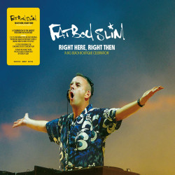 FATBOY SLIM - RIGHT HERE,...