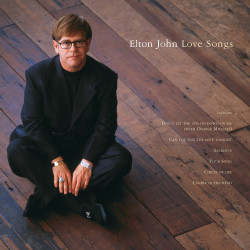 ELTON JOHN - LOVE SONGS...