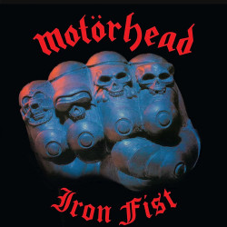 MOTÖRHEAD - IRON FIST (40TH...