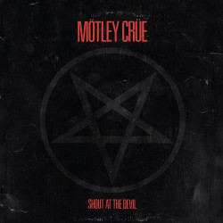 MÖTLEY CRÜE - SHOUT AT THE...