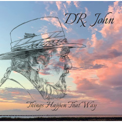 DR. JOHN - THINGS HAPPEN THAT WAY (CD)