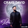 CRAIG DAVID - 22 (2 CD) DELUXE