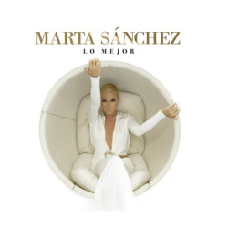 MARTA SANCHEZ - LO MEJOR...