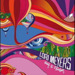 LORI MEYERS - VIAJE DE...