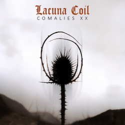 LACUNA COIL - COMALIES XX...