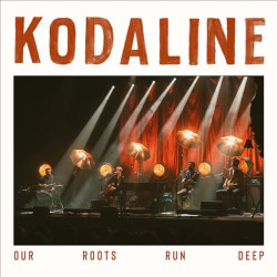 KODALINE - OUR ROOTS RUN DEEP (CD)