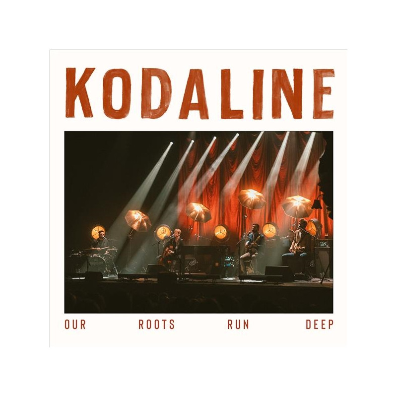 KODALINE - OUR ROOTS RUN DEEP (CD)