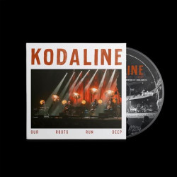 KODALINE - OUR ROOTS RUN DEEP (CD)