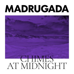 MADRUGADA - CHIMES AT MIDNIGHT (2 LP-VINILO) BLANCO SPECIAL EDITION