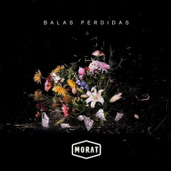 MORAT - BALAS PERDIDAS (LP-VINILO)