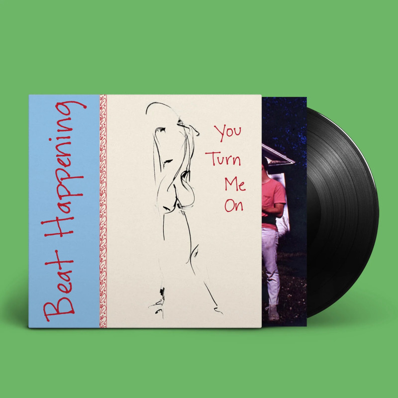 BEAT HAPPENING - YOU TURN ME ON (LP-VINILO)