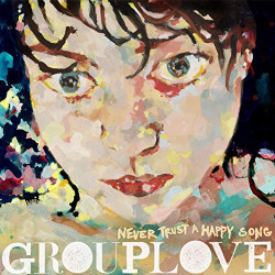 GROUPLOVE - NEVER TRUST A HAPPY SONG (LP-VINILO) COLOR ROJO