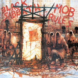 BLACK SABBATH - MOB RULES...