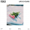 FOALS - LIFE IS YOURS (LP-VINILO) CURACAO
