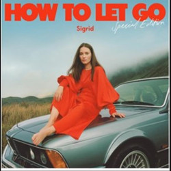 SIGRID - HOW TO LET GO -...