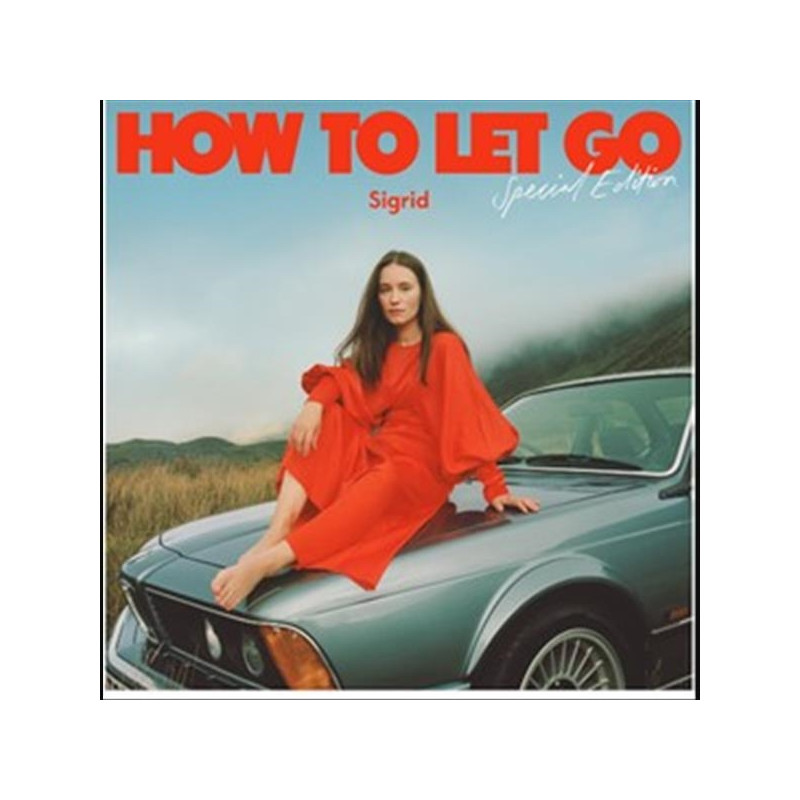 SIGRID - HOW TO LET GO - SPECIAL EDITION (2 CD)