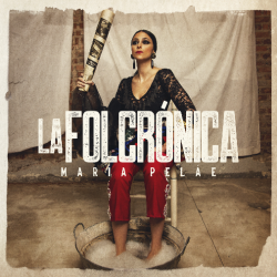 MARÍA PELÁE - LA FOLCRÓNICA (2 LP-VINILO + CD)