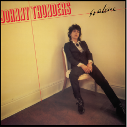 JOHNNY THUNDERS - SO ALONE...