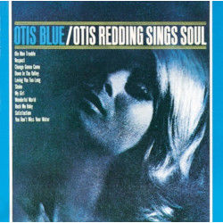 OTIS REDDING - OTIS BLUE:...