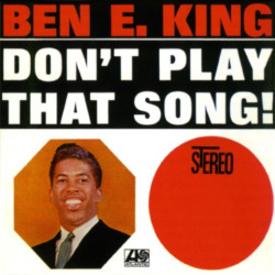 BEN E. KING - DON'T PLAY THAT SONG (LP-VINILO) COLOR