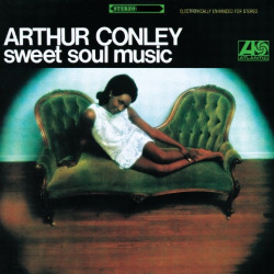 ARTHUR CONLEY - SWEET SOUL MUSIC (LP-VINILO)