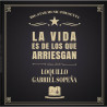 LOQUILLO & SOPEÑA - LA VIDA ES DE LOS QUE ARRIESGAN (2 LP-VINILO)