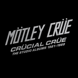 MÖTLEY CRÜE - CRÜCIAL...