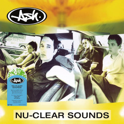 ASH - NU-CLEAR SOUNDS (LP-VINILO)