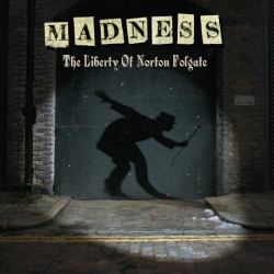 MADNESS - THE LIBERTY OF...