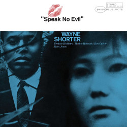 WAYNE SHORTER - SPEAK NO...