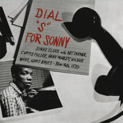 SONNY CLARK - DIAL "S" FOR SONNY (BLUE NOTE CLASSIC VINYL SERIES) (LP-VINILO)