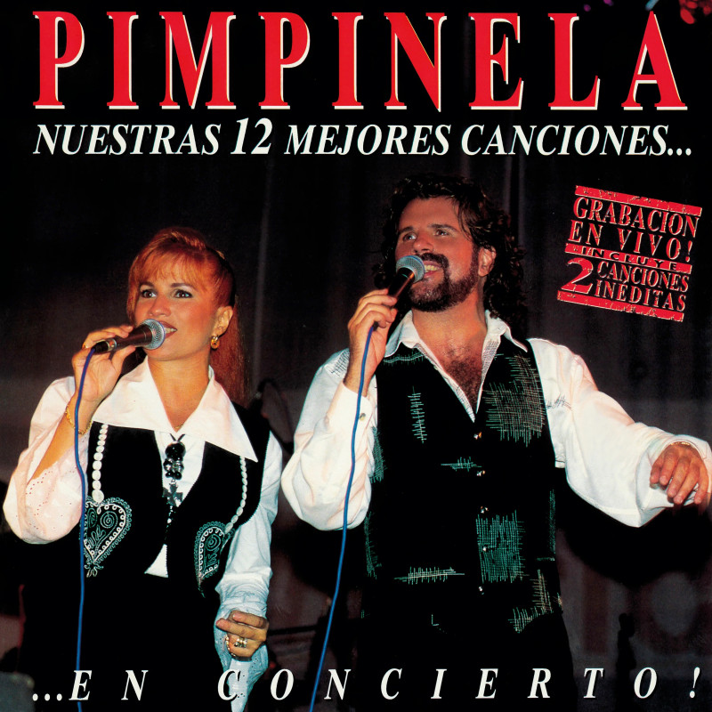 PIMPINELA - NUESTRAS 12 MEJORES CANCIONES...EN DIRECTO (LP-VINILO)