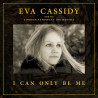 EVA CASSIDY & LONDON SYMPHONY - I CAN ONLY BE ME (CD)