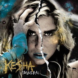 KE$HA - CANNIBAL (EXPANDED...