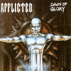 AFFLICTED - DAWN OF GLORY (CD)