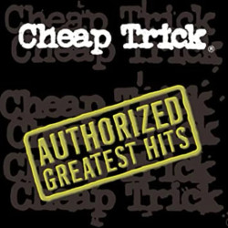 CHEAP TRICK - AUTHORIZED...