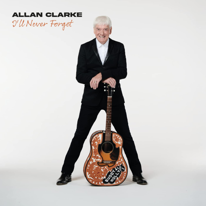 ALLAN CLARKE - I'LL NEVER FORGET (LP-VINILO)