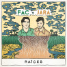 FAC Y JARA - RAÍCES (CD)