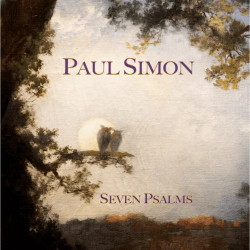 PAUL SIMON - SEVEN PSALMS...