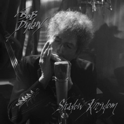 BOB DYLAN - SHADOW KINGDOM...