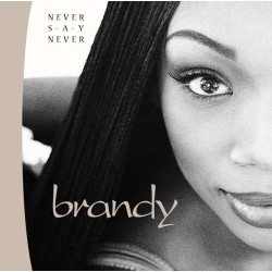 BRANDY - NEVER SAY NEVER (2 LP-VINILO) CLEAR INDIES