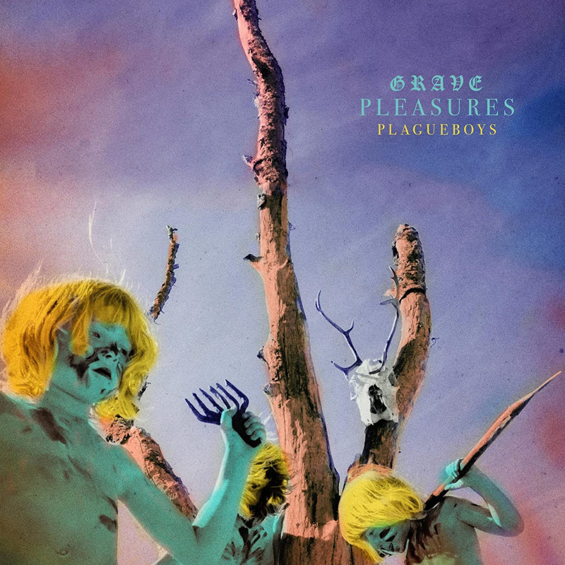 GRAVE PLEASURES - PLAGUEBOYS (LP-VINILO)