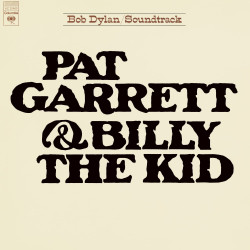 BOB DYLAN - PAT GARRETT &...